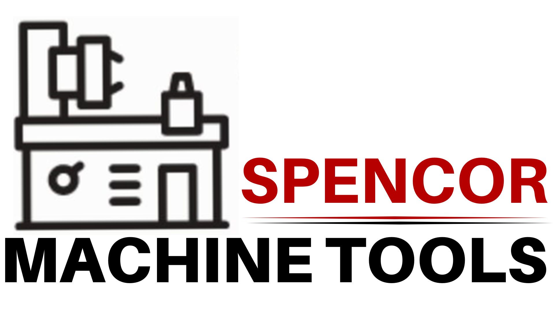 Spencor Machine Tools 